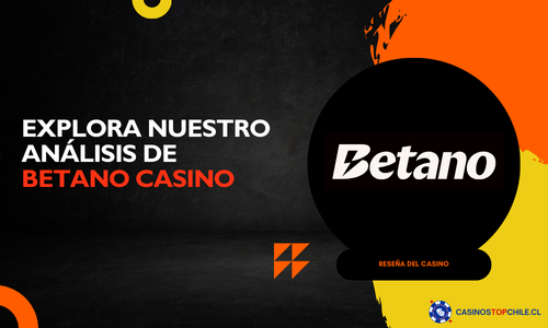 Imagen destacada de la reseña de Betano en chilenidadcerrillos.cl