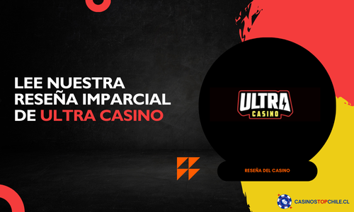 Imagen destacada de la reseña de Ultracasino en chilenidadcerrillos.cl